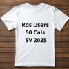 Tshirt logo:  Rds User Cal 50 SV2025