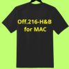 Tshirt logo: Off.216-H&B for MAC